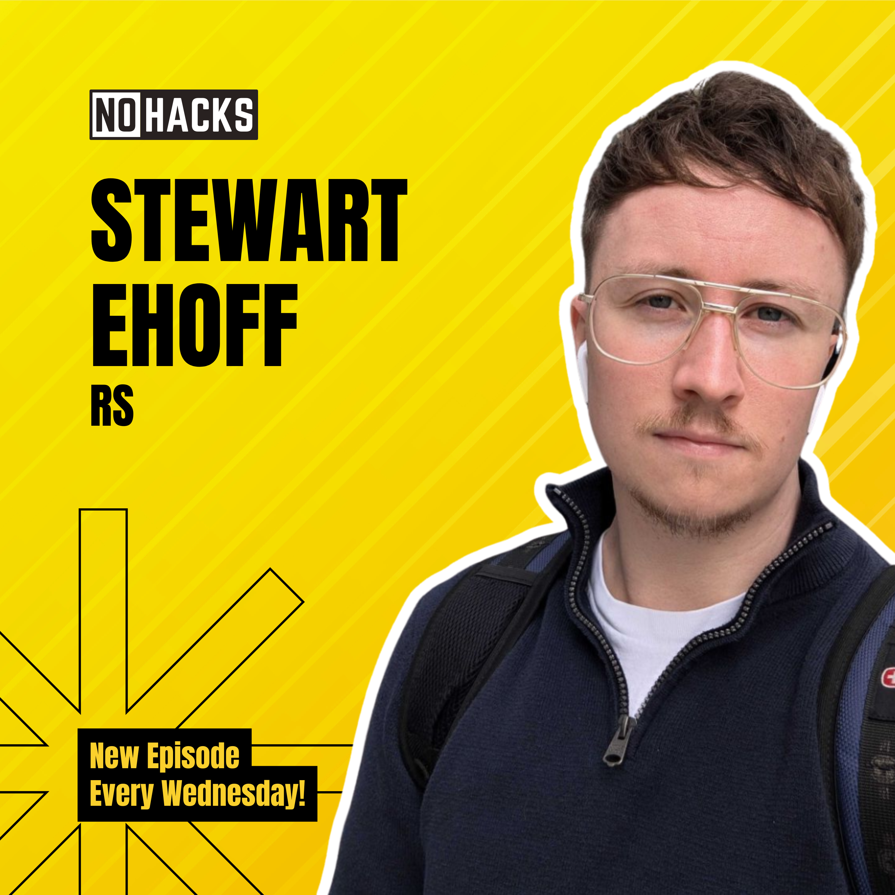 No Hacks podcast guest Stewart Ehoff